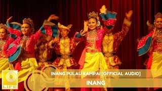 Download lagu Inang Pulau Kampai (Inang) [ Audio] mp3