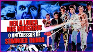 DEU A LOUCA NOS MONSTROS (1987) - OS GOONIES ENCONTRAM OS MONSTROS DA UNIVERSAL 