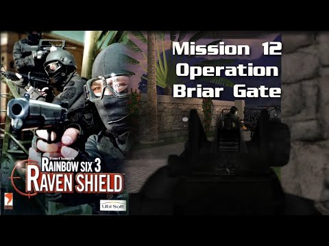 Rainbow Six 3 Raven Shield - Mission 12: Operation Briar Gate (modded gameplay)