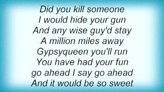 Audio Karate - Gypsy Queen Lyrics_1