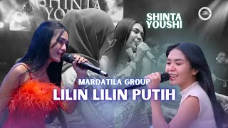 Download lagu LILIN-LILIN PUTIH - SHINTA YOUSHI |  Mardatila Group mp3