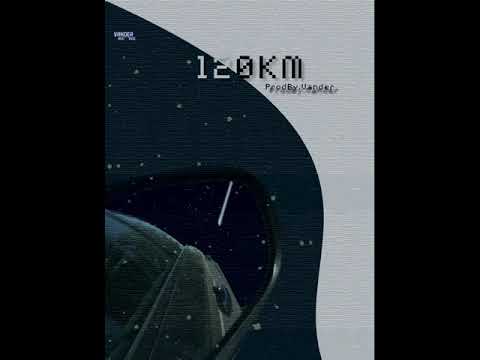 120km - Mybroda(ProdBy.Vander)