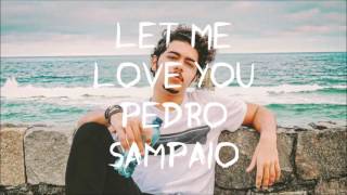 Let Me Love You - Dj Pedro Sampaio (Live Edit) VERSÃO COMPLETA