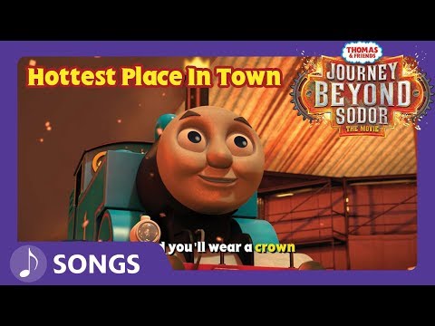 Hottest Place in Town Song | Journey Beyond Sodor | Thomas & Friends