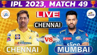Live: CSK vs MI, 49th Match | Live Cricket Score & Commentary | Chennai vs Mumbai Live