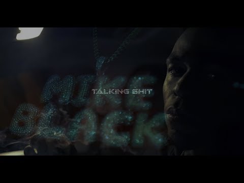 Mike Black -  Talking Shit