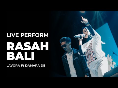 Rasah Bali - LAVORA Ft Damara De (Live Perform from Jogja Expo Center)