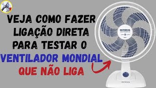 See how to make a direct connection to test a Mondial fan that won't turn on
