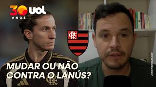 FLAMENGO DEVERIA MUDAR PARA ENCARAR LANÚS? MATTOS ANALISA