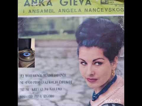 Anka Gieva - Ne si go prodavaj Koljo čiflikot