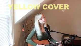 Yellow - Coldplay (Holly Henry Cover)