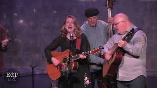 The Claire Lynch Band &quot;Black Flowers&quot; (Lynn Miles) @ Eddie Owen Presents