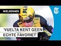 Deze NL’ers doen mee om eindzege Vuelta