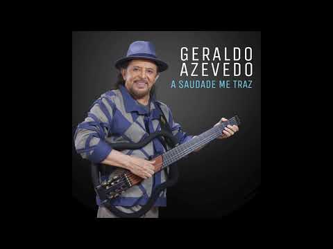 Geraldo Azevedo A Saudade Me Traz Ao Vivo
