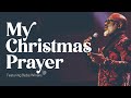 My Christmas Prayer (feat. Bebe Winans)