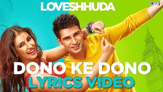 Dono Ke Dono Lyrics Video   Loveshhuda  Hit Party Song 2016  Girish, Navneet, Parichay, Neha