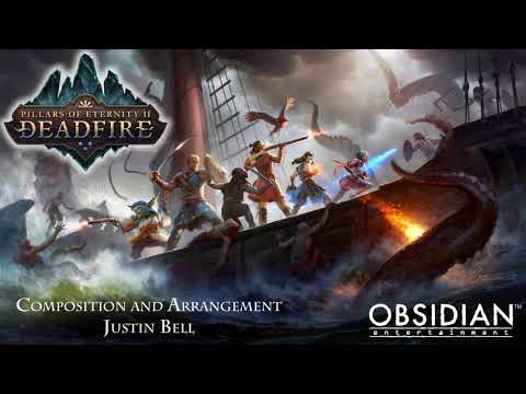 Pillars of Eternity II: Deadfire Soundtrack 01 - Deadfire (Justin Bell)