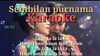 Download lagu Sembilan purnama karaoke mp3