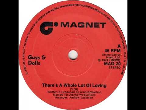 UK New Entry 1975 (46) Guys 'n' Dolls - There's A Whole Lot Of Loving