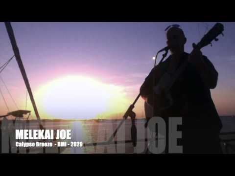 Melekai Joe - Calypso Breeze- LIve 2020- BMI