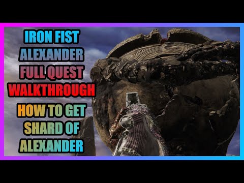 Alexander Full Questline/How to get Shard of Alexander - Detailed Guide - Elden Ring Walkthrough