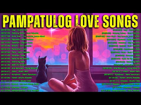 Pampatulog Love Songs Nonstop | Top 100 Opm Tagalog Love Songs 2022 | New tagalog love songs