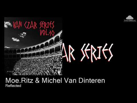 VCS70 Moe.Ritz & Michel Van Dinteren - Reflected [Techno]