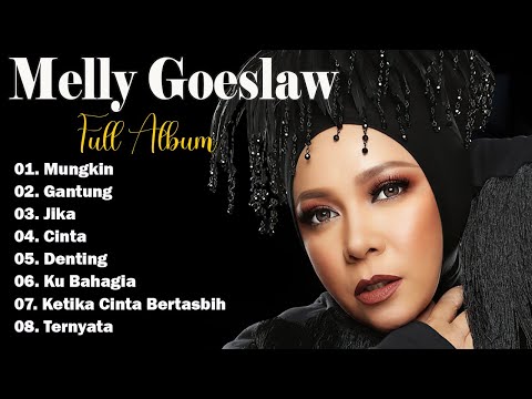 Lagu-lagu terbaik Melly Goeslaw - Lagu Melly Goeslaw Full Album Terbaik Populer Sepanjang Mas
