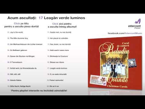 Corul de cameră Preludiu - Leagăn verde luminos (17/20) [Colinde - Christmas Carols]