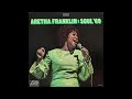 Aretha Franklin – If You Gotta Make A Fool Of Somebody