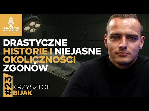 Wstrząsające przypadki z zakładu pogrzebowego. Krzysztof Bijak