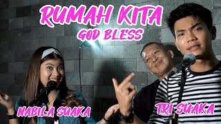 Download lagu RUMAH KITA - GOD BLESS (LIRIK) NABILA SUAKA FT. TRI SUAKA mp3 Download lagu RUMAH KITA - GOD BLESS (LIRIK) NABILA SUAKA FT. TRI SUAKA mp3