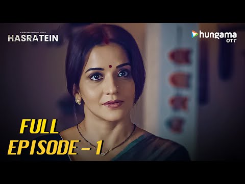 Hasratein Full Episode 1 | LEAKED | Todays Episode | Hungama OTT | Latest Hindi Web Series 2025