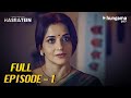 Hasratein Full Episode 1 LEAKED Todays Episode Hungama OTT Latest Hindi Web Series 2025