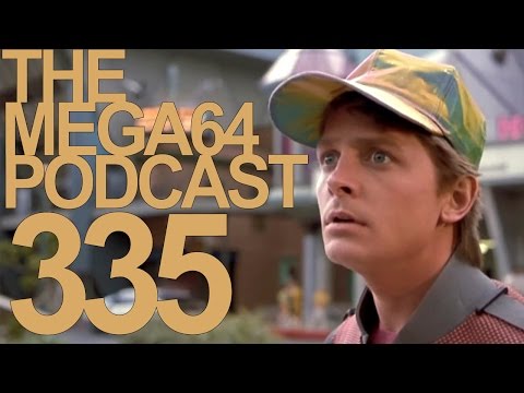 MEGA64 PODCAST: EPISODE 335