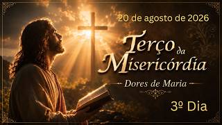 3º DIA - Terço da Misericórdia - 20.08.2026 - Padre Robson Oliveira