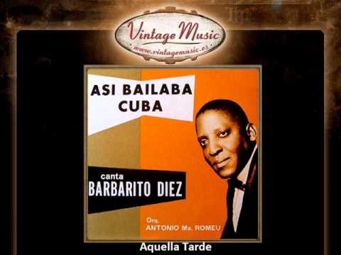 Barbarito Diez -- Aquella Tarde