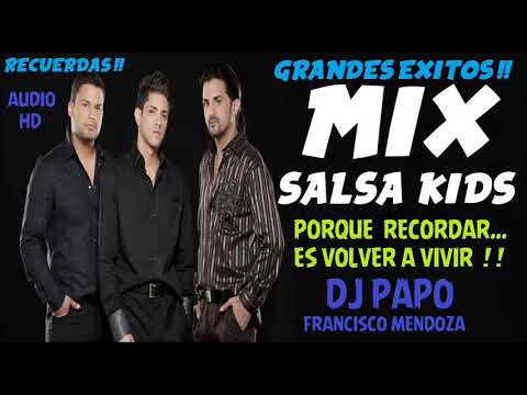 MIX SALSA KIDS  - SOLO EXITOS - DJ PAPO ( AUDIO HD )