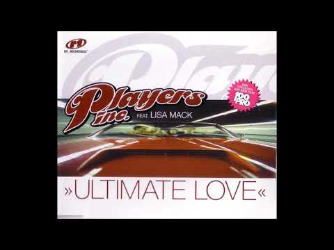 Players Inc. Feat. Lisa Mack – Ultimate Love (Main Mix) (House)