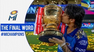 The Final Word ft. Rohit, Polly, Mahela & more | मुंबई बनी चैंपियंस | Dream11 IPL 2020