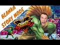 BLANKA STORY MODE W CUTSCENES STREET FIGHTER V