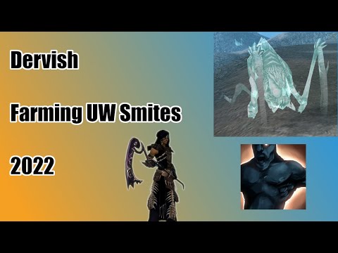 [Guild Wars] Dervish UW Smite Crawler Farm Guide 2022 - With commentary