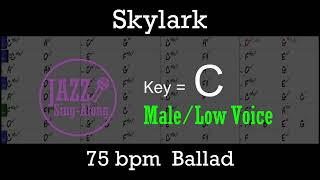 Skylark - Backing Track with Intro + Lyrics in C (Male) - Jazz Sing-Along