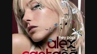 Alex Cartana - Hey Papi  ( Wally Lopez Mix )
