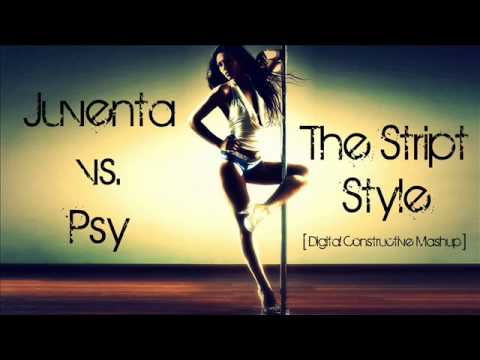 Juventa vs. Psy - The Stript Style (Digital Constructive Mashup)