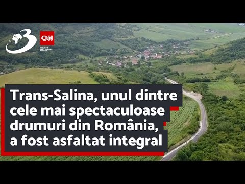 Trans-Salina, unul dintre cele mai spectaculoase drumuri din România, a fost asfaltat integral