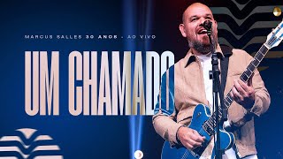 Um Chamado (Ao Vivo) - Marcus Salles