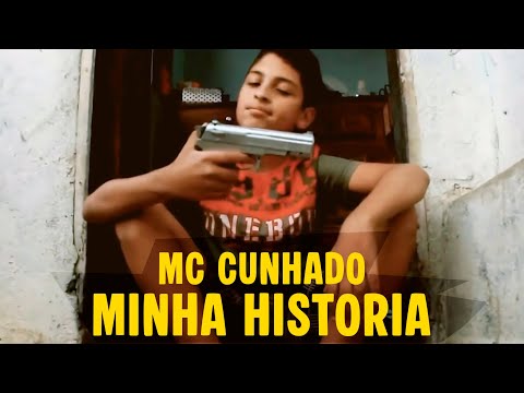 MC Cunhado - Minha historia (CLIPE OFICIAL)