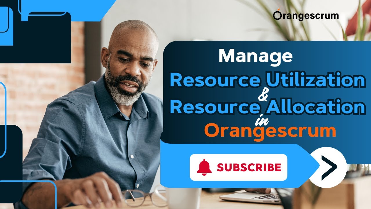 How to Manage Resource Allocation in Orangescrum | Boost Team Utilization