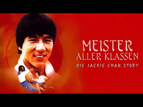 Meister aller Klassen - Die Jackie Chan Story (2007) [Dokumentation] 🥋 Der Aufstieg einer Legende!